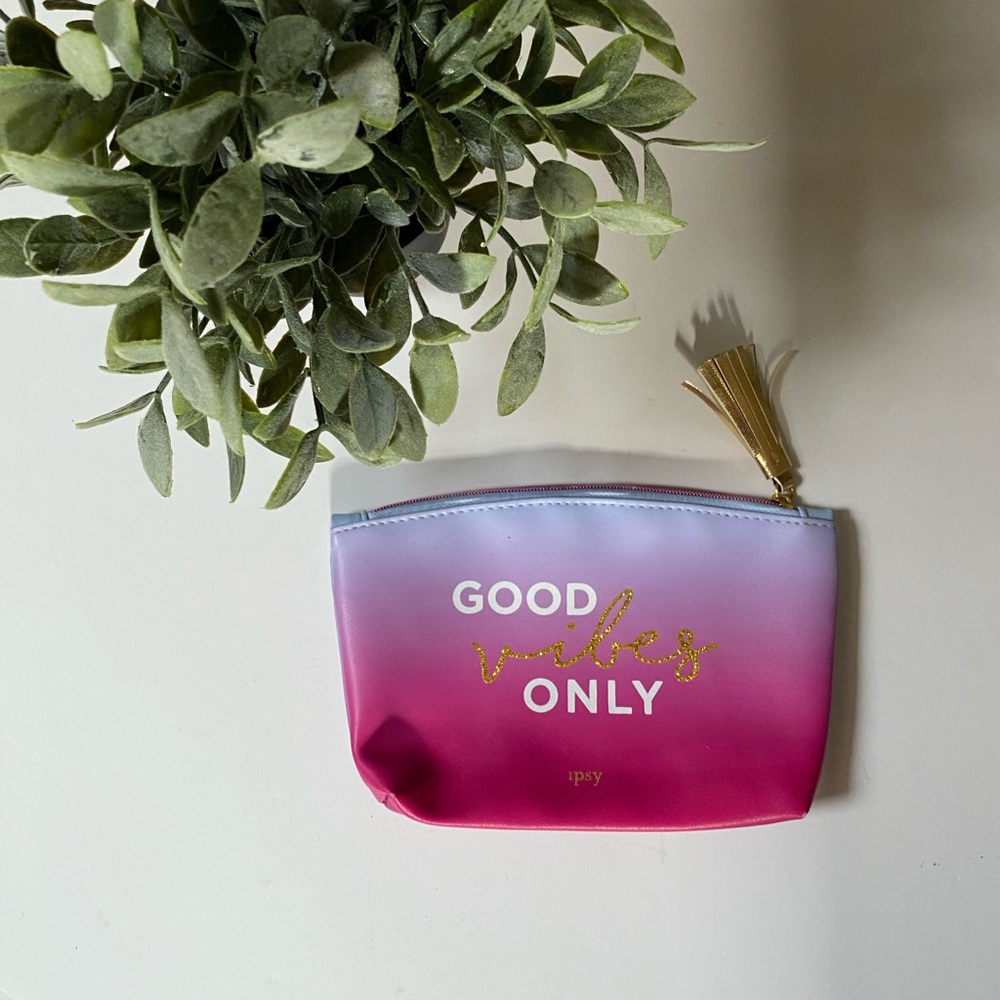 Ipsy Good vibes only cosmetic bag.